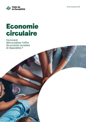 Économie circulaire : comment démocratiser l’offre de produits durables et réparables ?